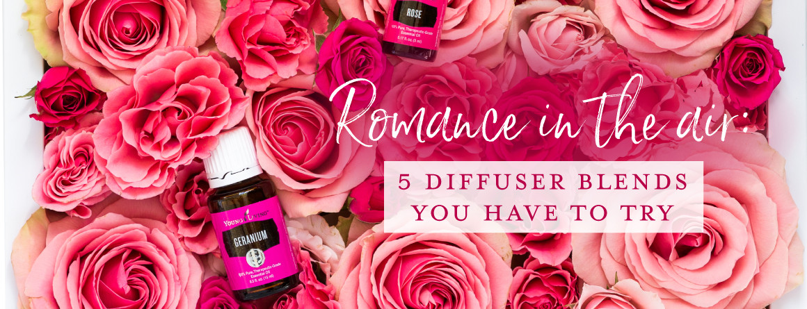 Romance In The Air: 5 Blends You Have To Try