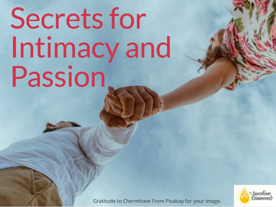 Seven Secrets For Intimacy and Passion