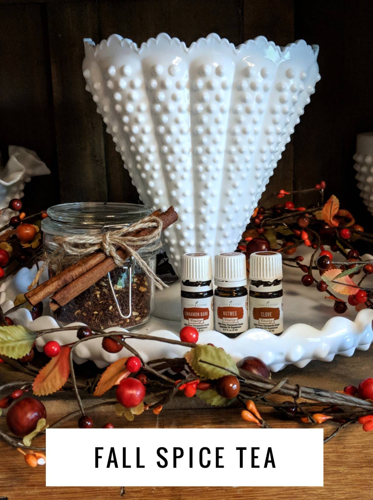 Essential Oil Infused Fall Spice Tea