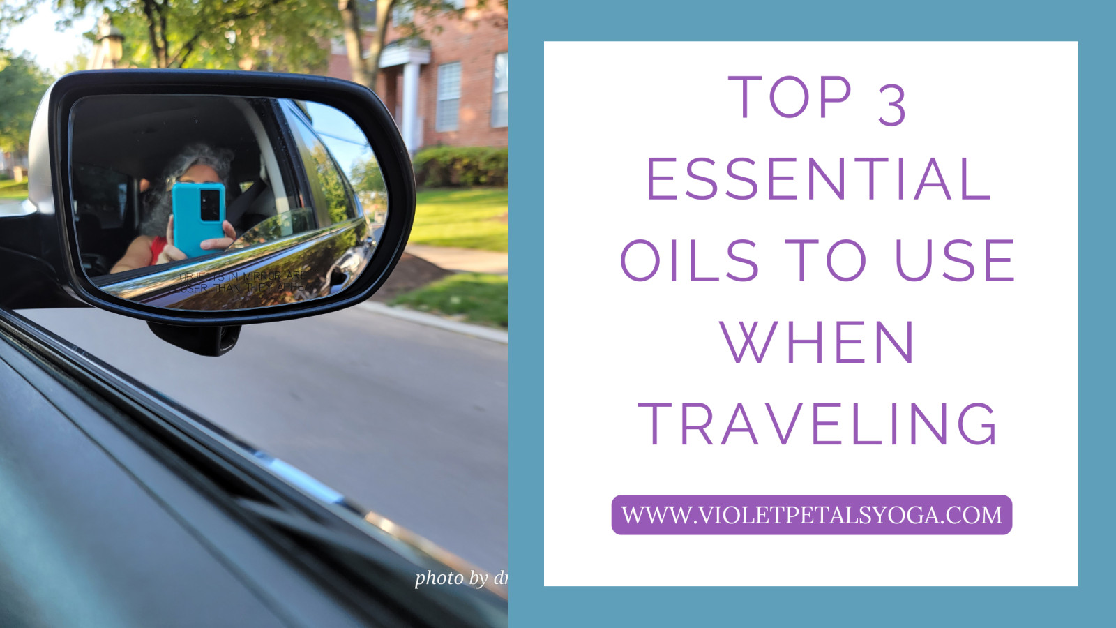 Top 3 Essential Oils to use when traveling