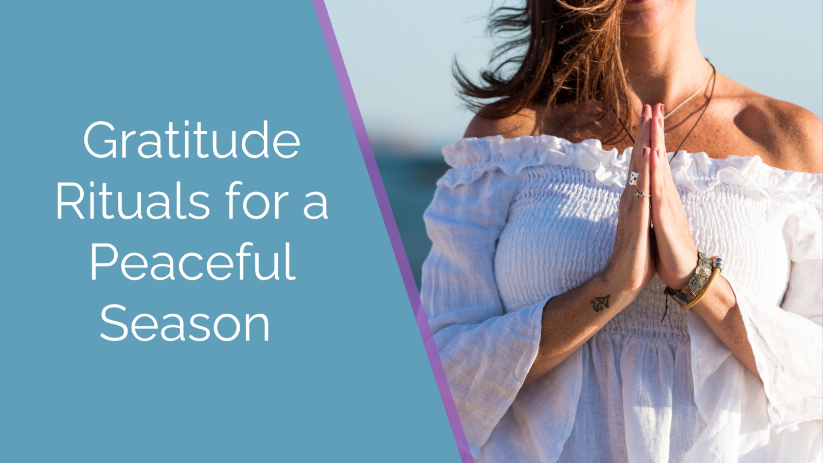 Gratitude Rituals for a Peaceful Season