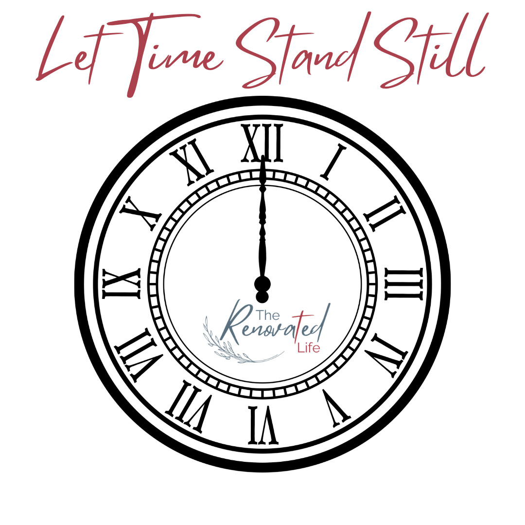Let Time Stand Still