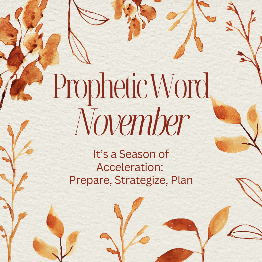 Prophetic Word for November