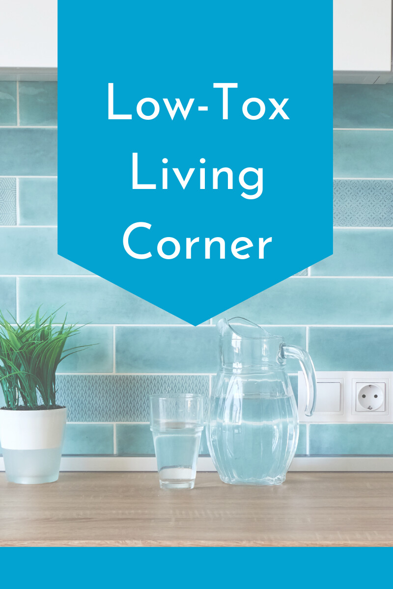 BONUS Episode | Introducing the New Low-Tox Living Corner