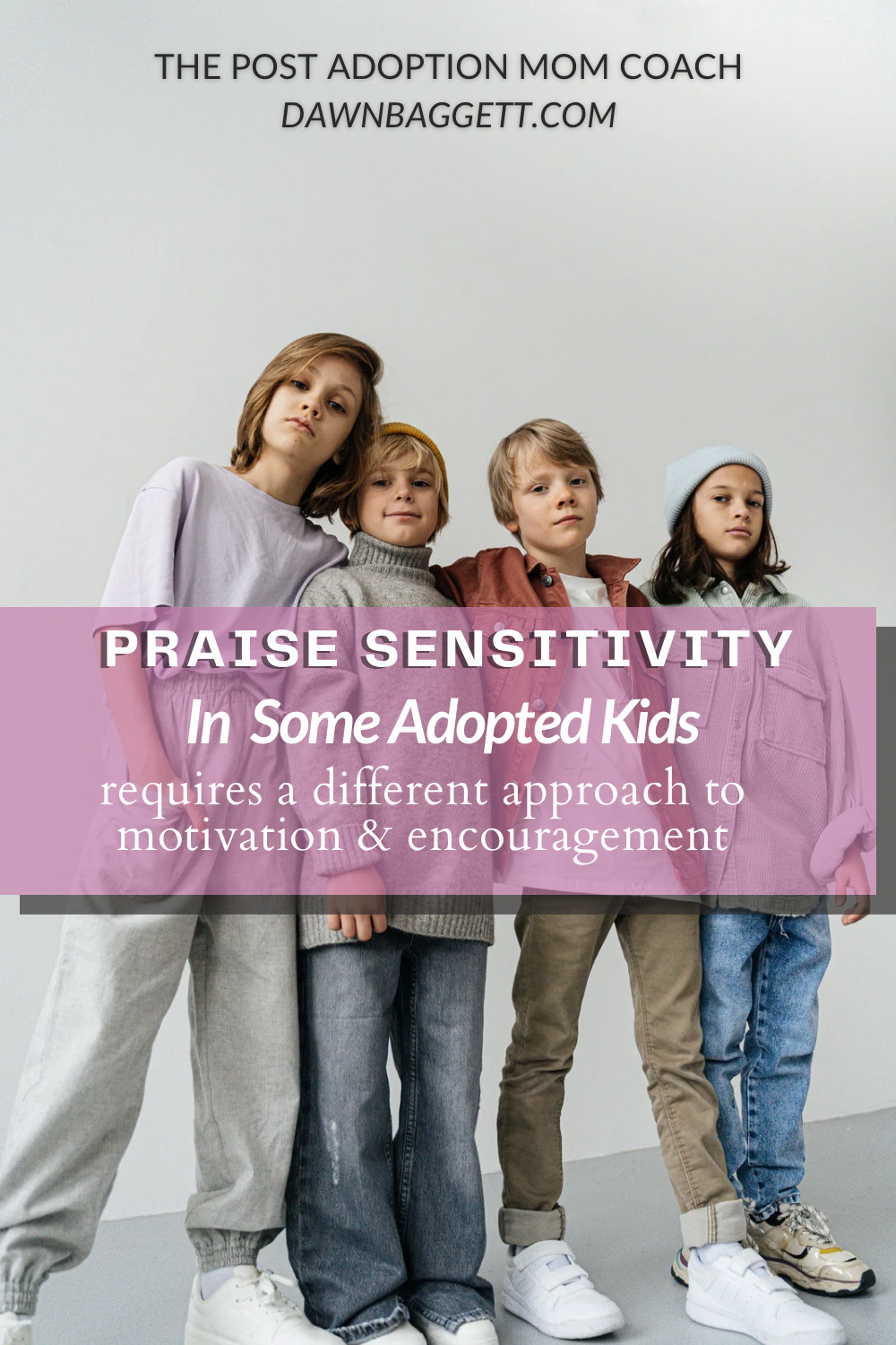 Why Simply Praising Them More Doesn't Work: A Better Way to Encourage Your Praise Sensitive Child