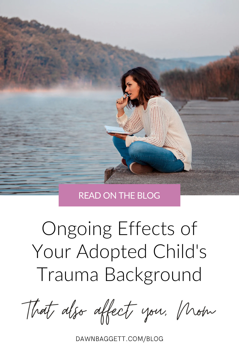 Ongoing Effects of Your Adopted Child's Trauma Background that also affect YOU, Mom.