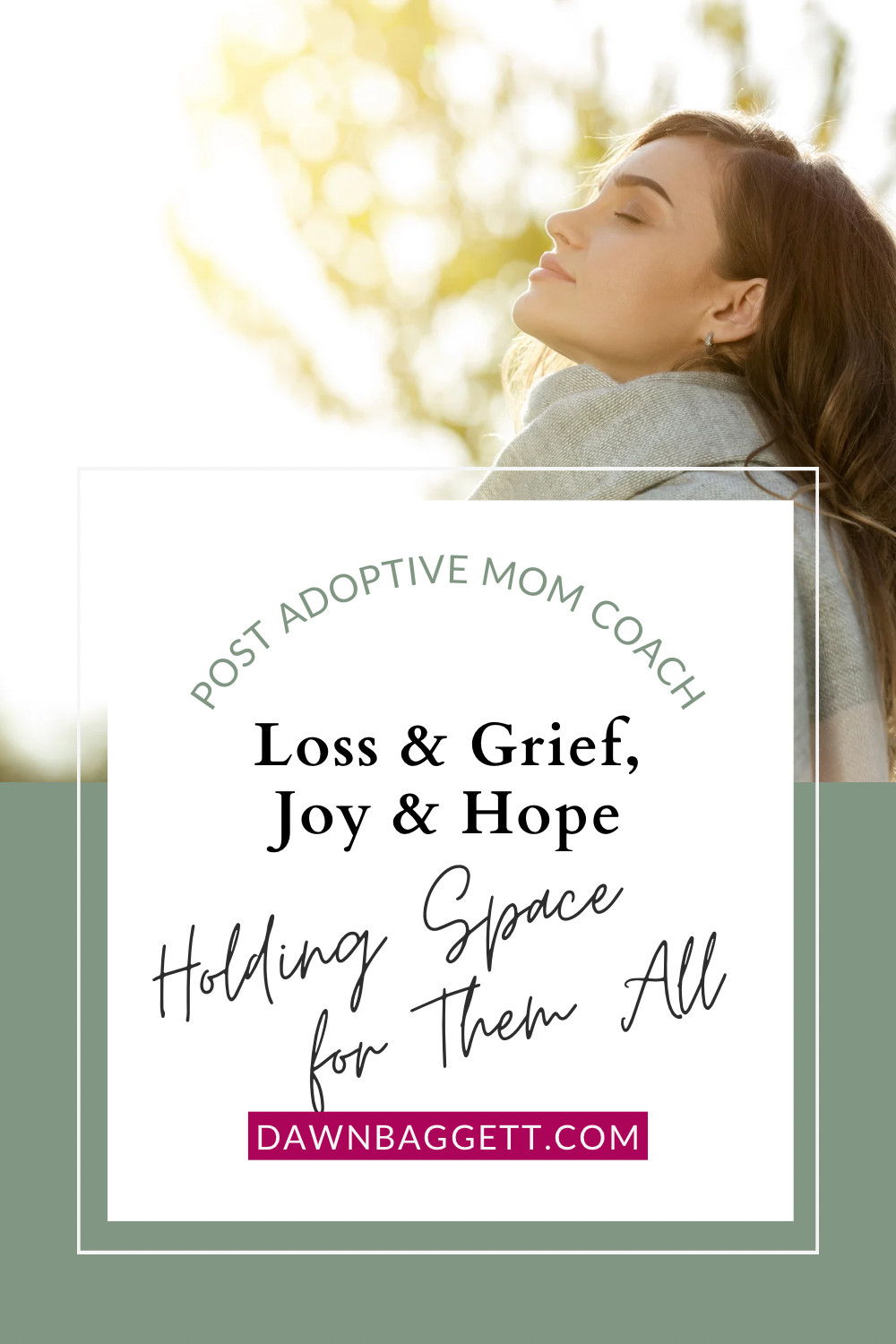 Loss & Grief, Joy & Hope