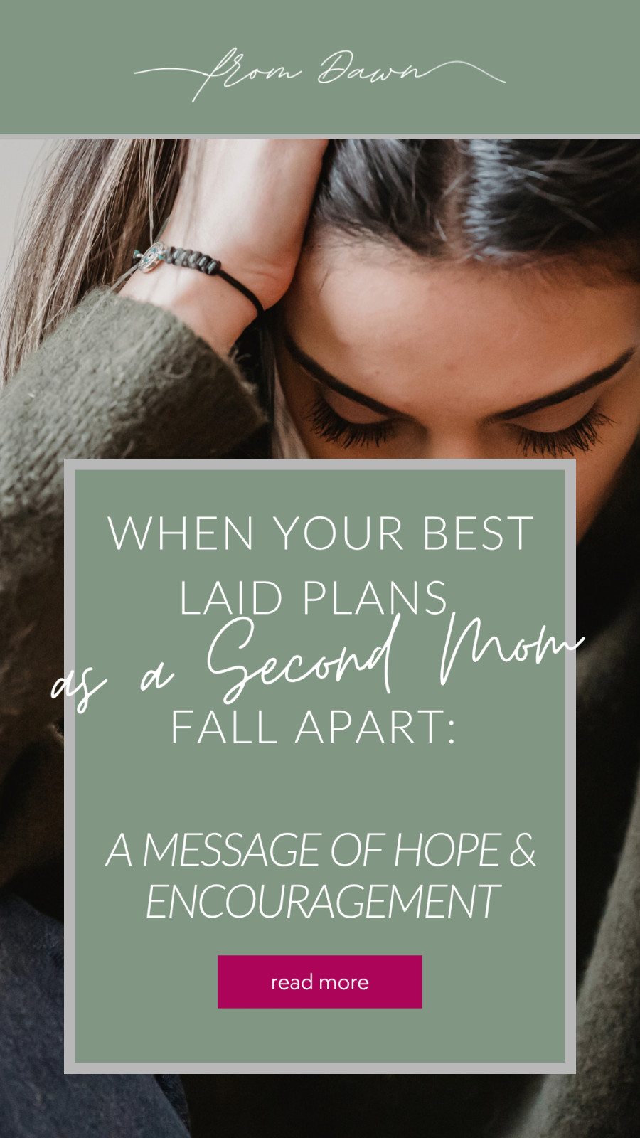 When Your Best Laid Plans as a Second Mom Seem to Fall Apart: A Message of Hope and Encouragement