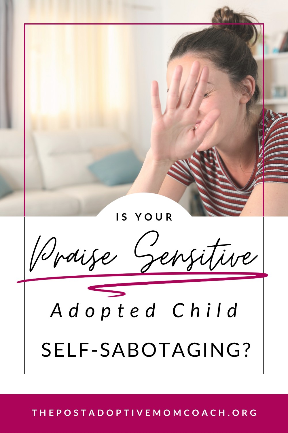 Why Simply Praising Them More Doesn't Work: A Better Way to Encourage Your Praise Sensitive Child