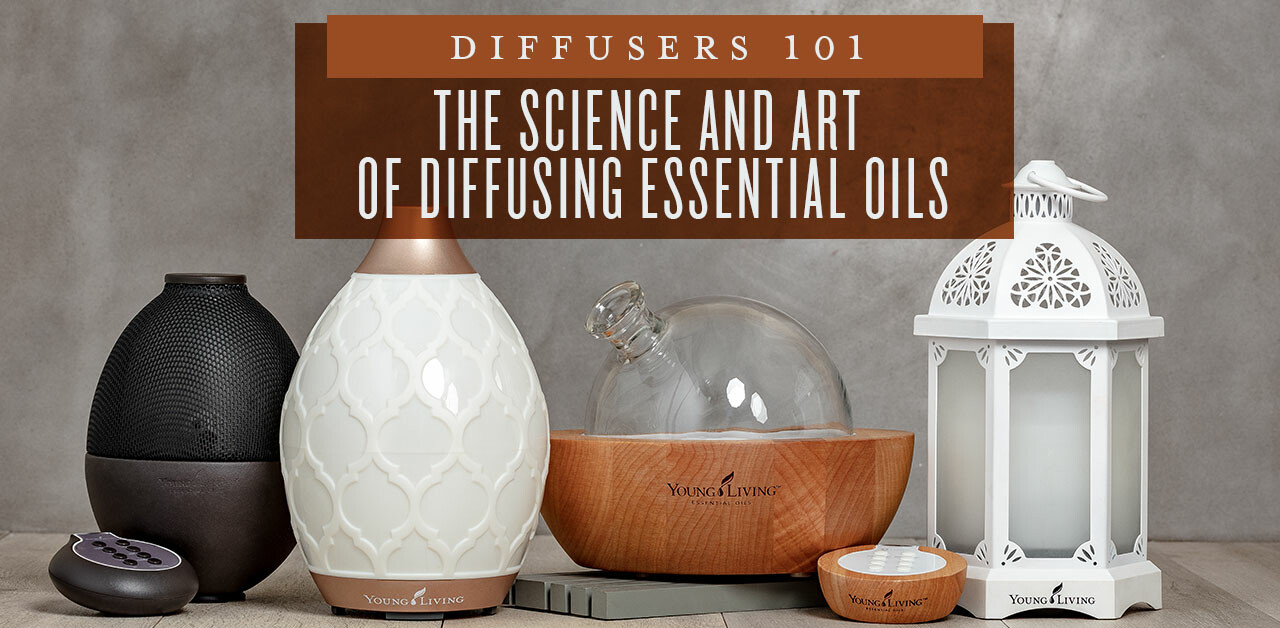 The ART & Science of Diffusing Essential OIls 