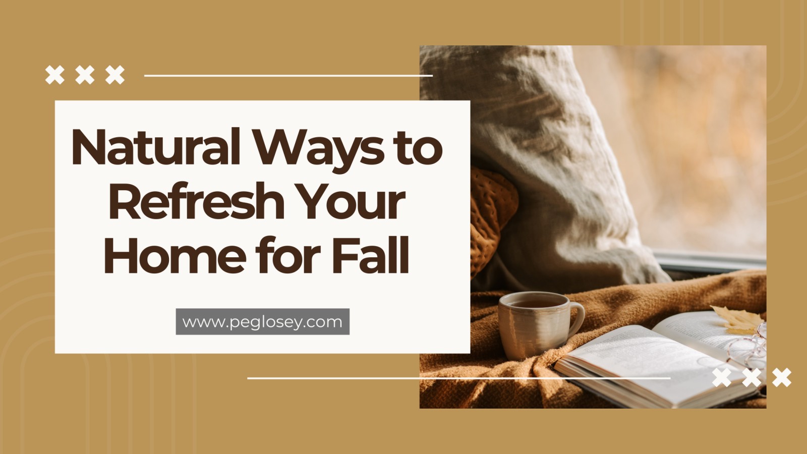 Natural Ways to Refresh Your Home for Fall