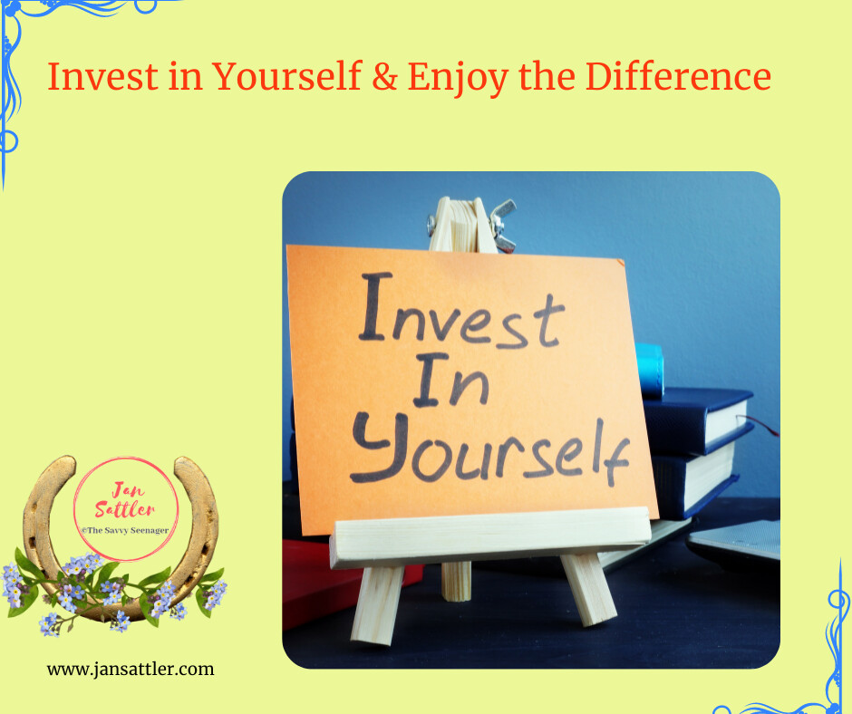 Invest in Yourself and Enjoy the Difference