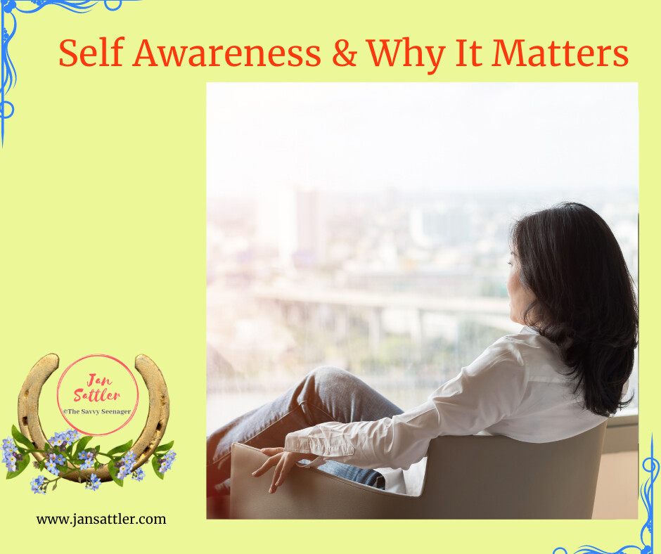 Self Awareness & Why It Matters
