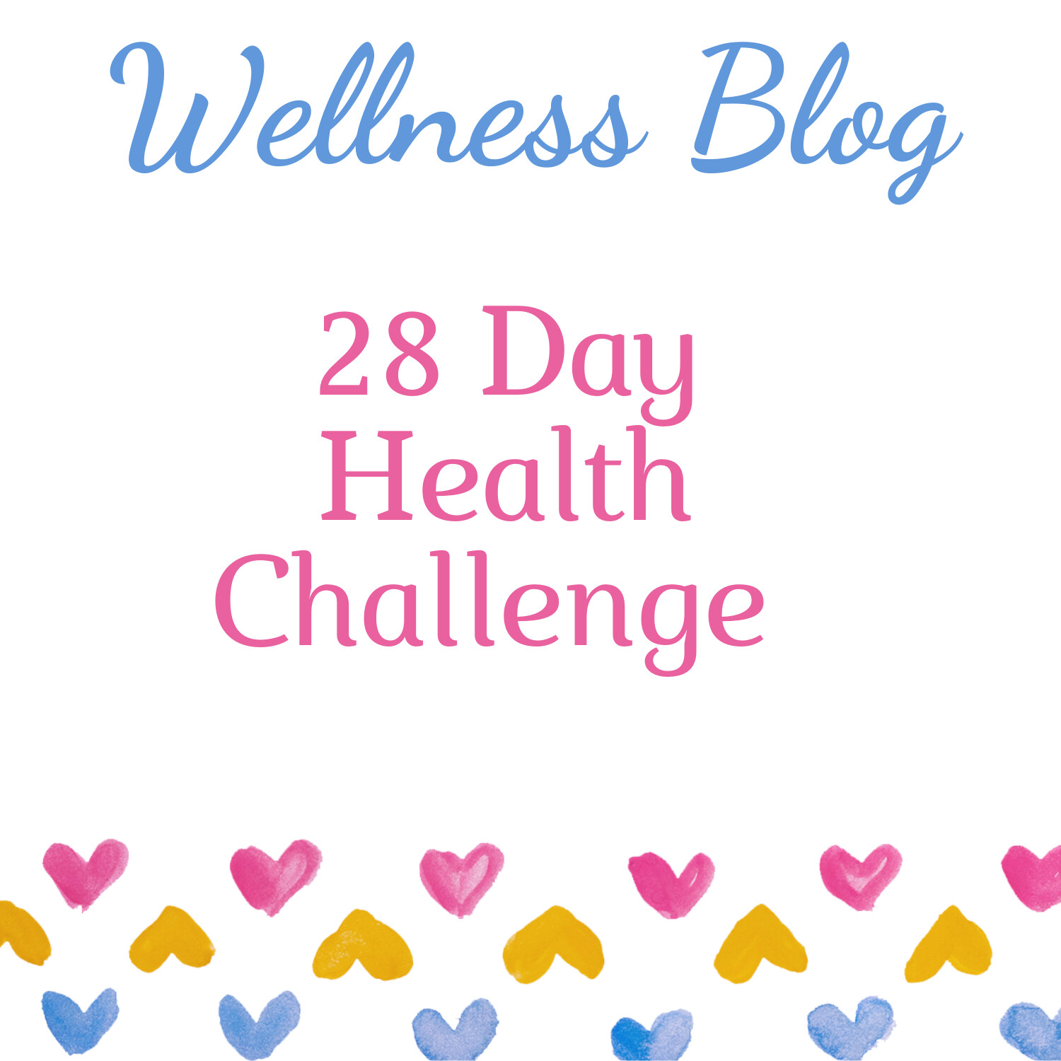 28 Day Health Challenge | Suzie Webb Wellness | SUZIE WEBB WELLNESS