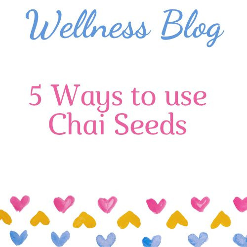 5 Ways to use Chia Seeds 