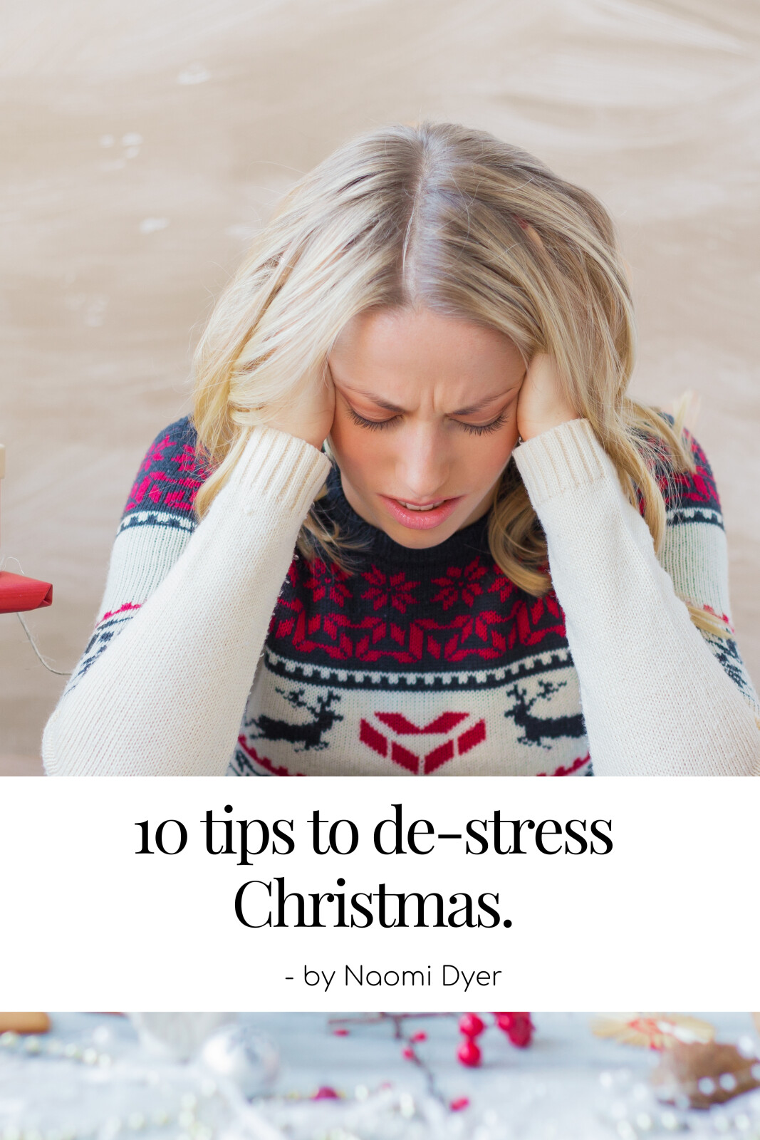 10 tips to delete Christmas stress!