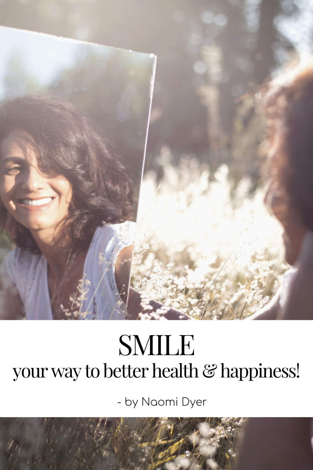 SMILE your way to better health & happiness!