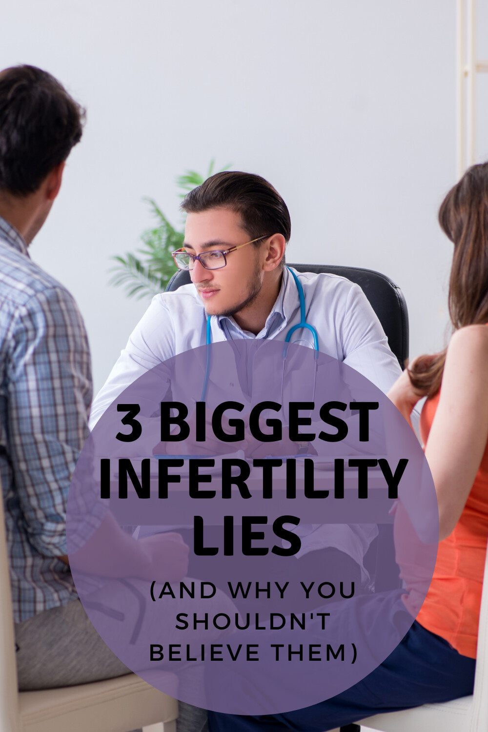 3 BIGGEST infertility lies (and why you shouldn't believe them)