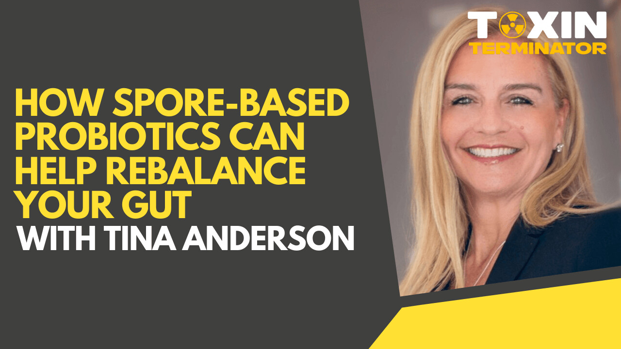 How Spore-Based Probiotics Can Help Rebalance Your Gut with Tina Anderson