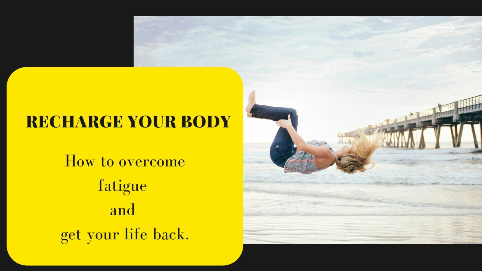 RECHARGE YOUR BODY, PART TWO