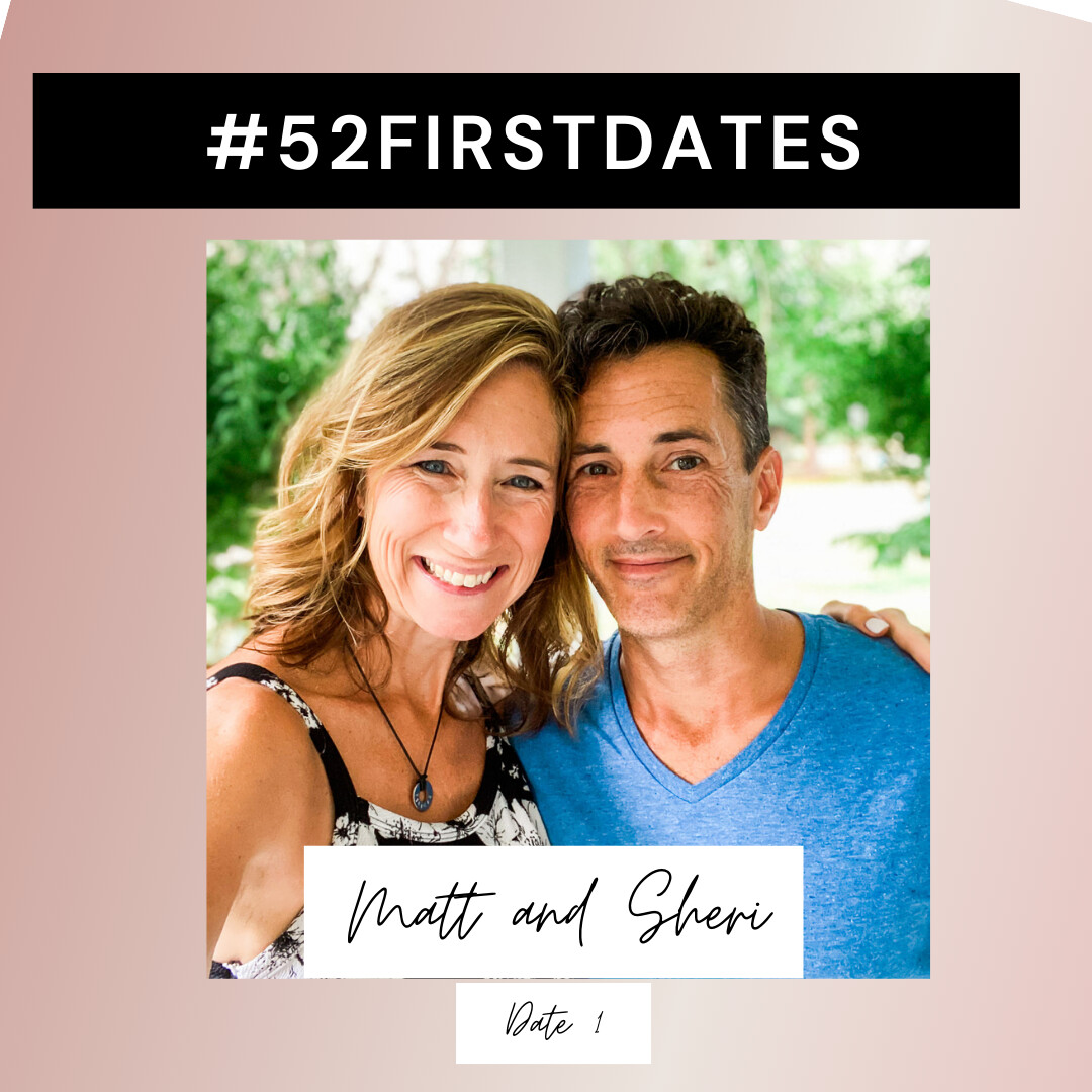 How to Build a Strong Marriage with #52firstdates