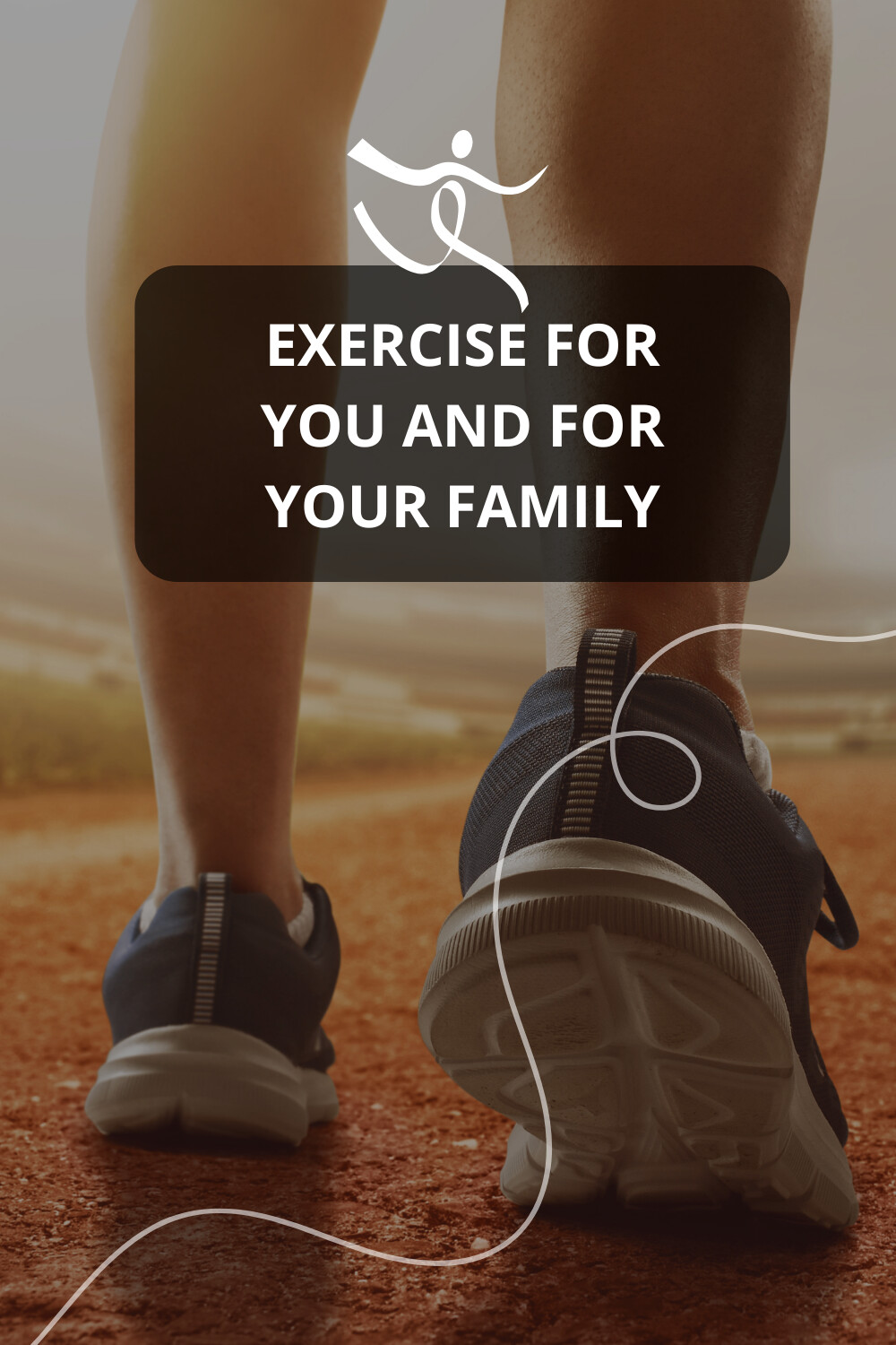 Exercise Not Just For You, But Also For  Your Family