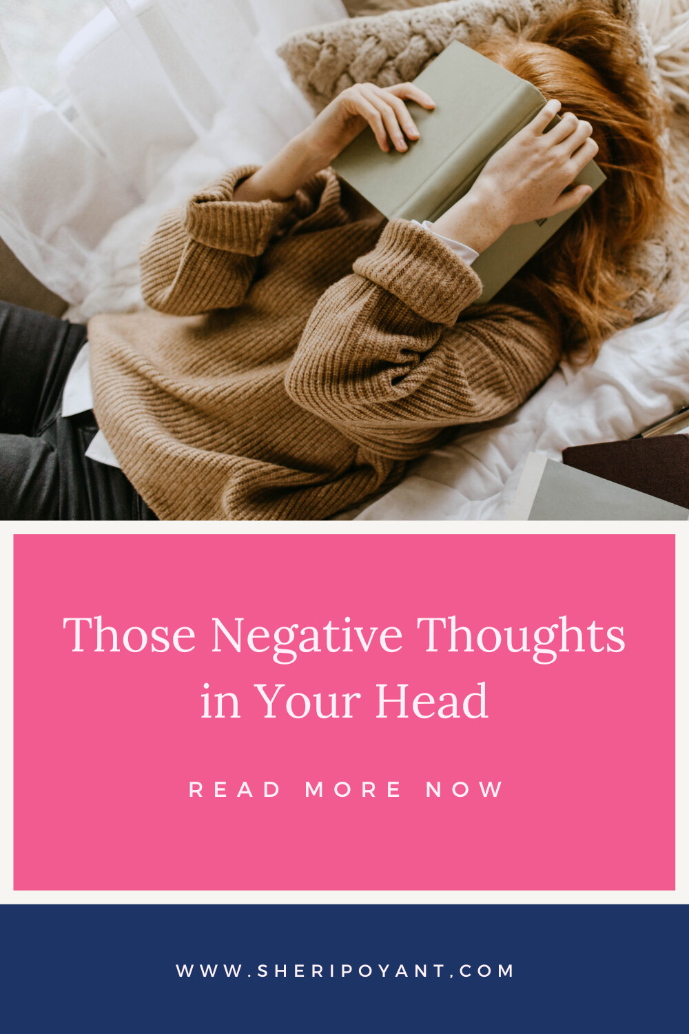 Those Negative Thoughts in Your Head