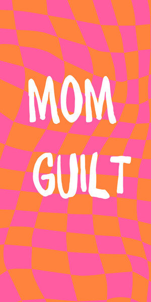 Overcoming Mom Guilt: Practical Tips for Prioritizing Self-Care