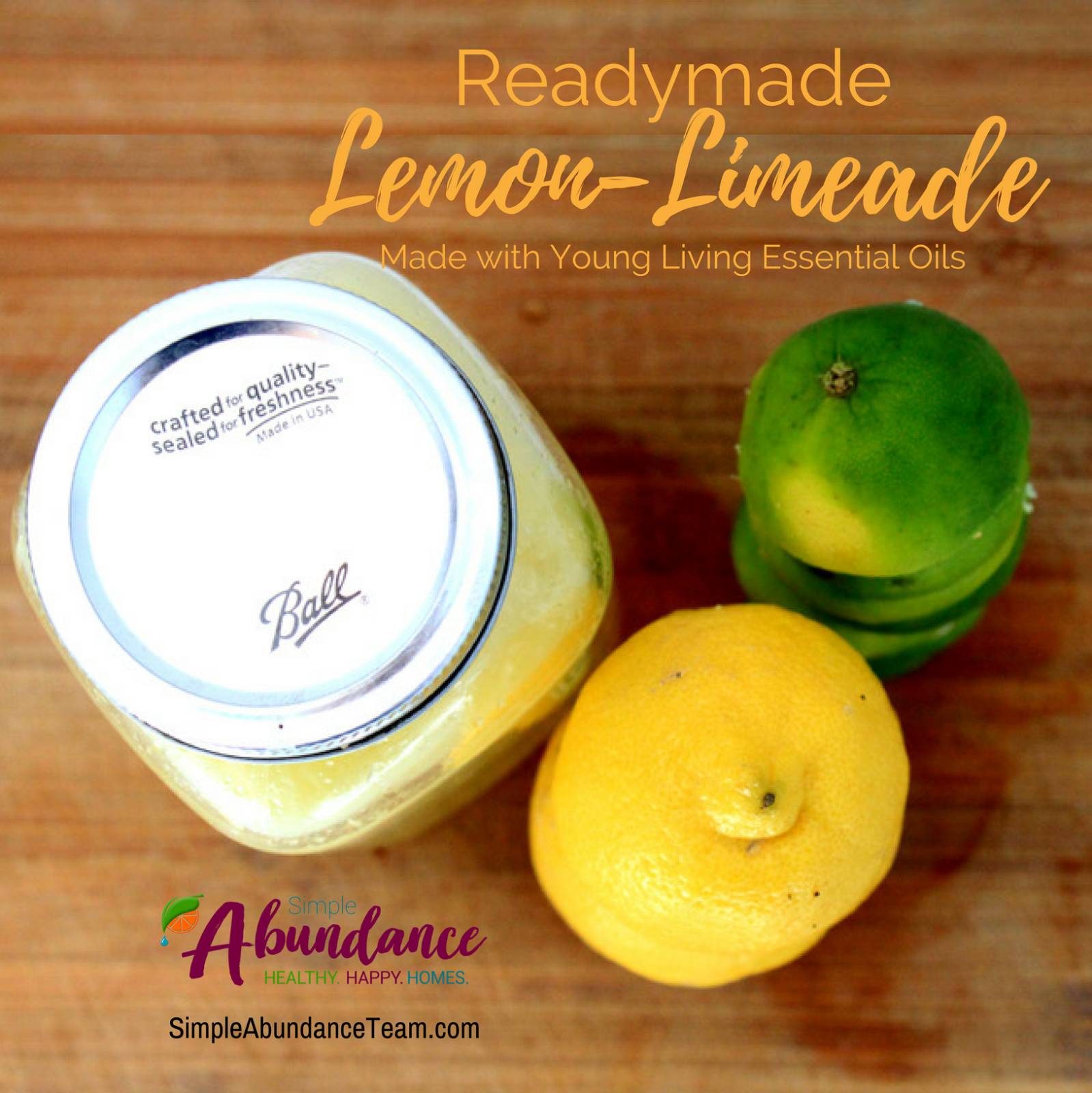 Quick and Easy Lemon-Limeade with Essential Oils