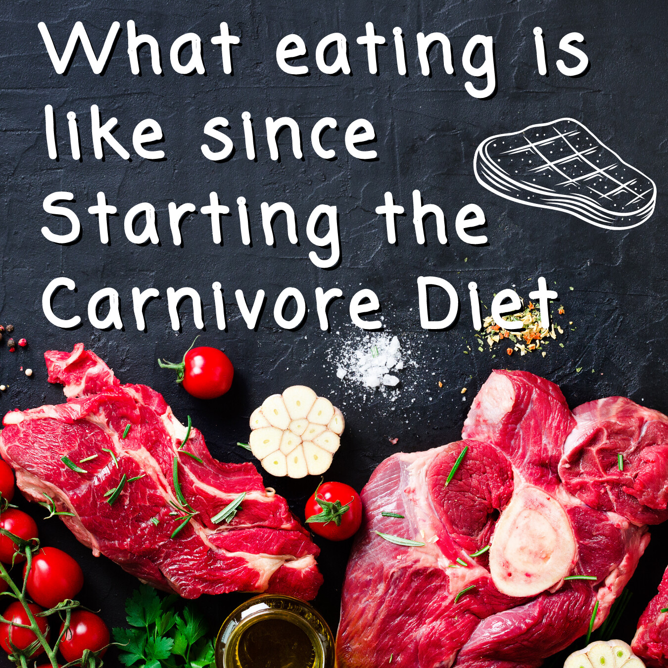 What Eating is  like since starting the Carnivore diet! 