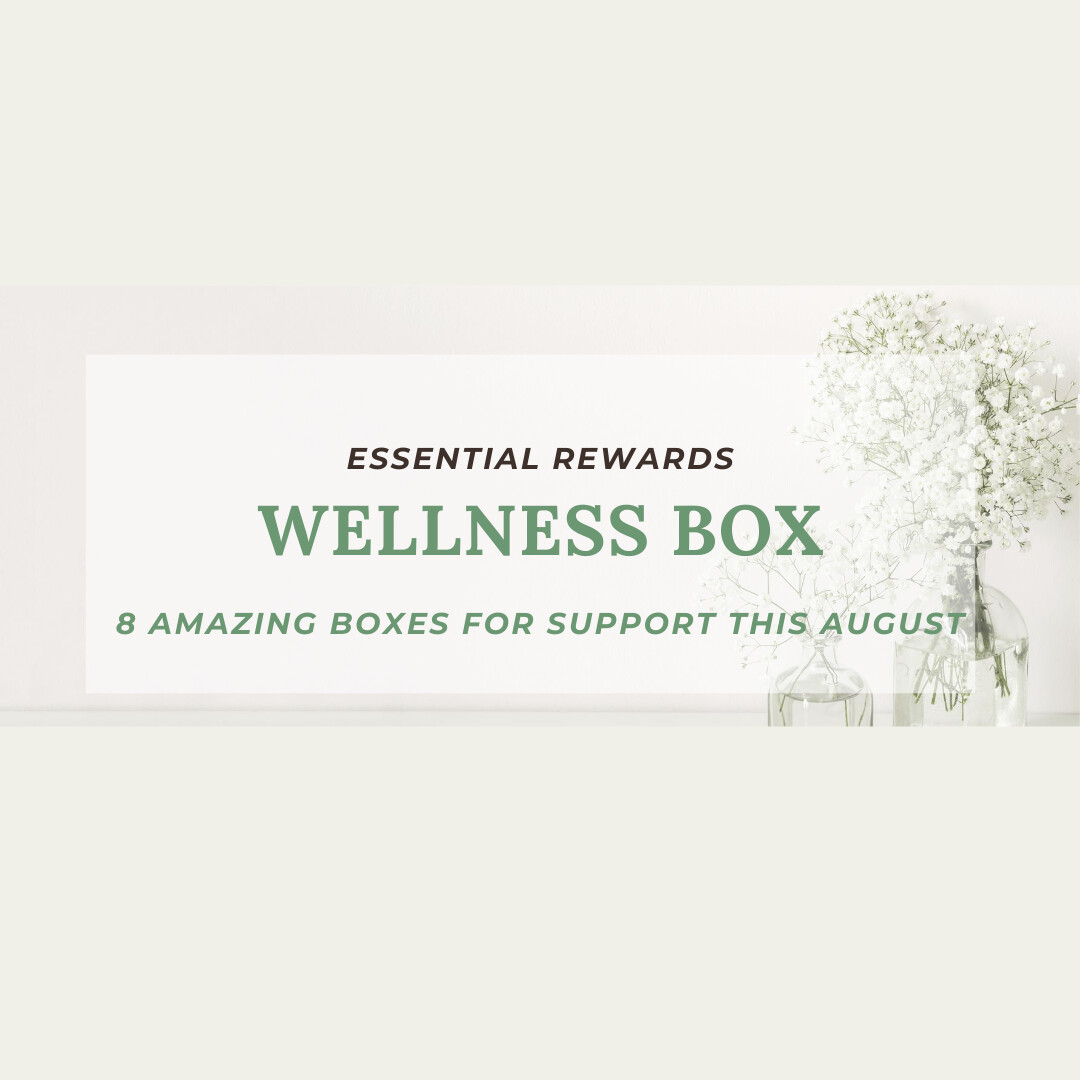 Ideas for your August Wellness Box