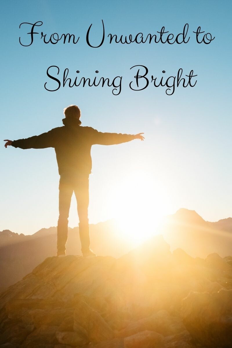 From Unwanted to Shining bright