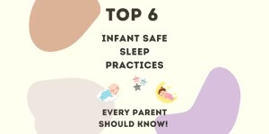 Top 6 Infant Safe Sleep Practices Every Parent Should Know! 🌙