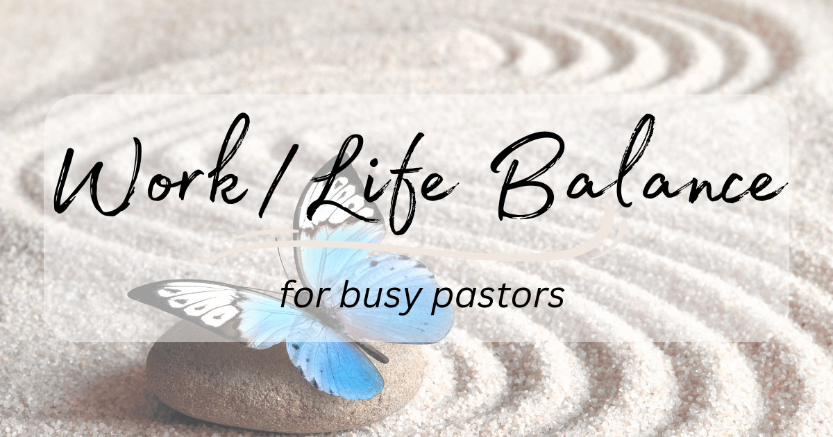 Balancing life and work can be tricky for busy pastors