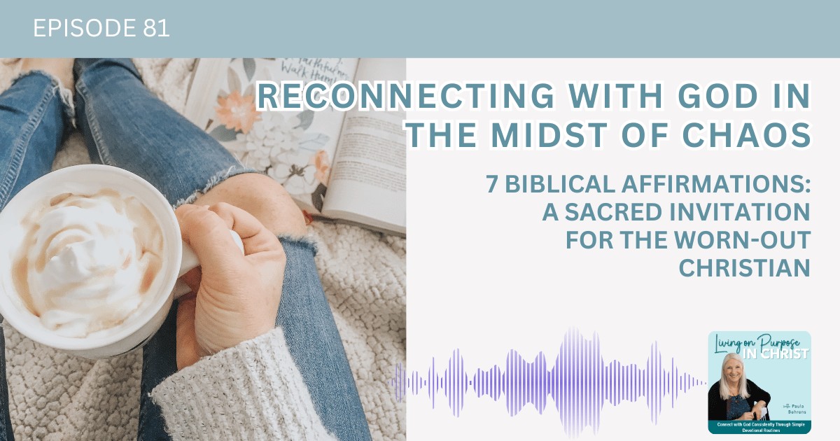 Reconnecting with God in the Midst of Chaos: Finding Rest for Your Weary Soul
