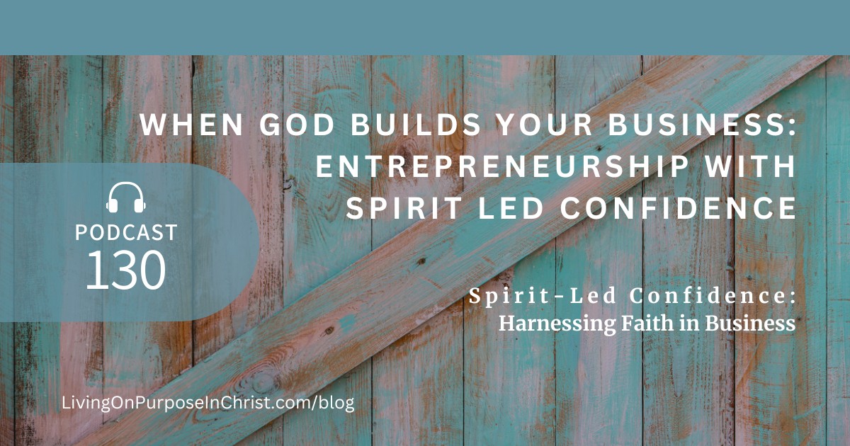 Spirit-Led Confidence: Harnessing Faith in Business 