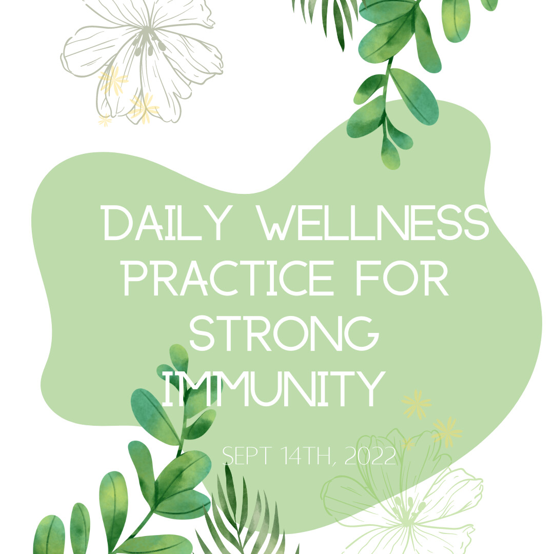 September 14: Creating a Wellness Routine