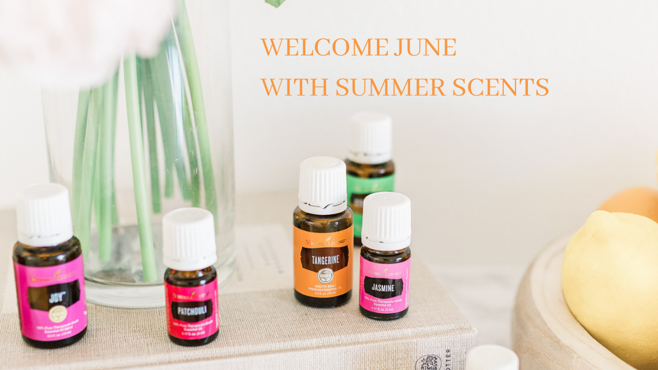Welcome June with Fresh Summer Scents