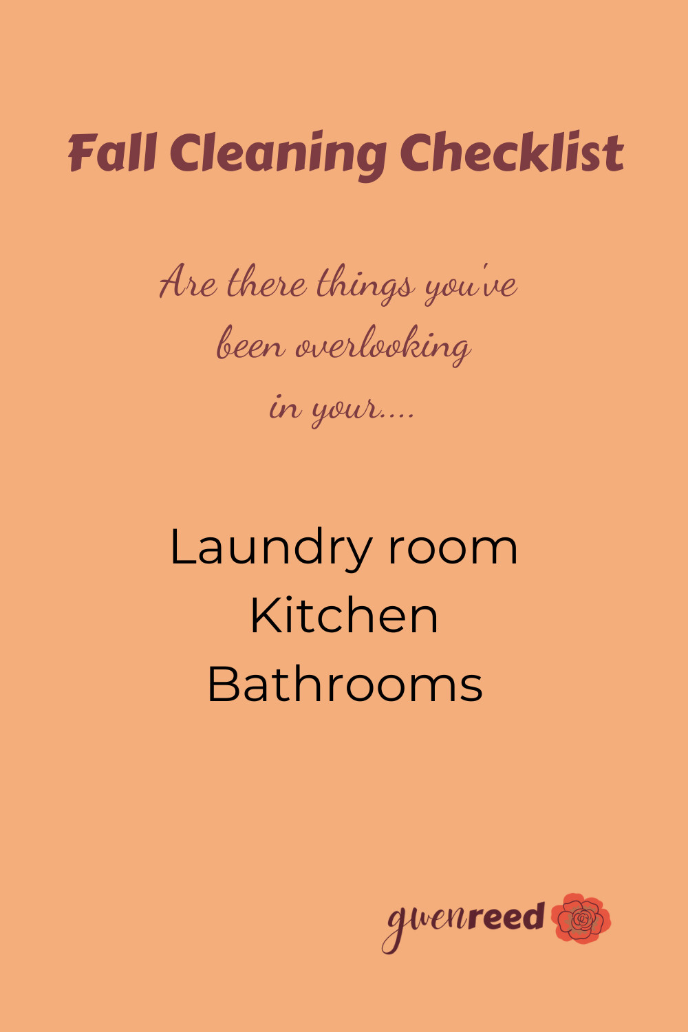 Fall Cleaning Checklist for your Kitchen, Bathrooms and Laundry Room