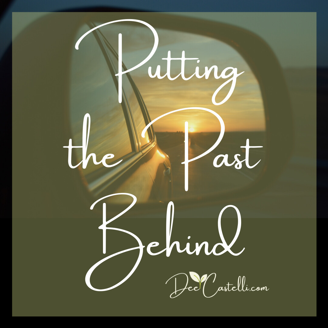 Putting the Past Behind Us