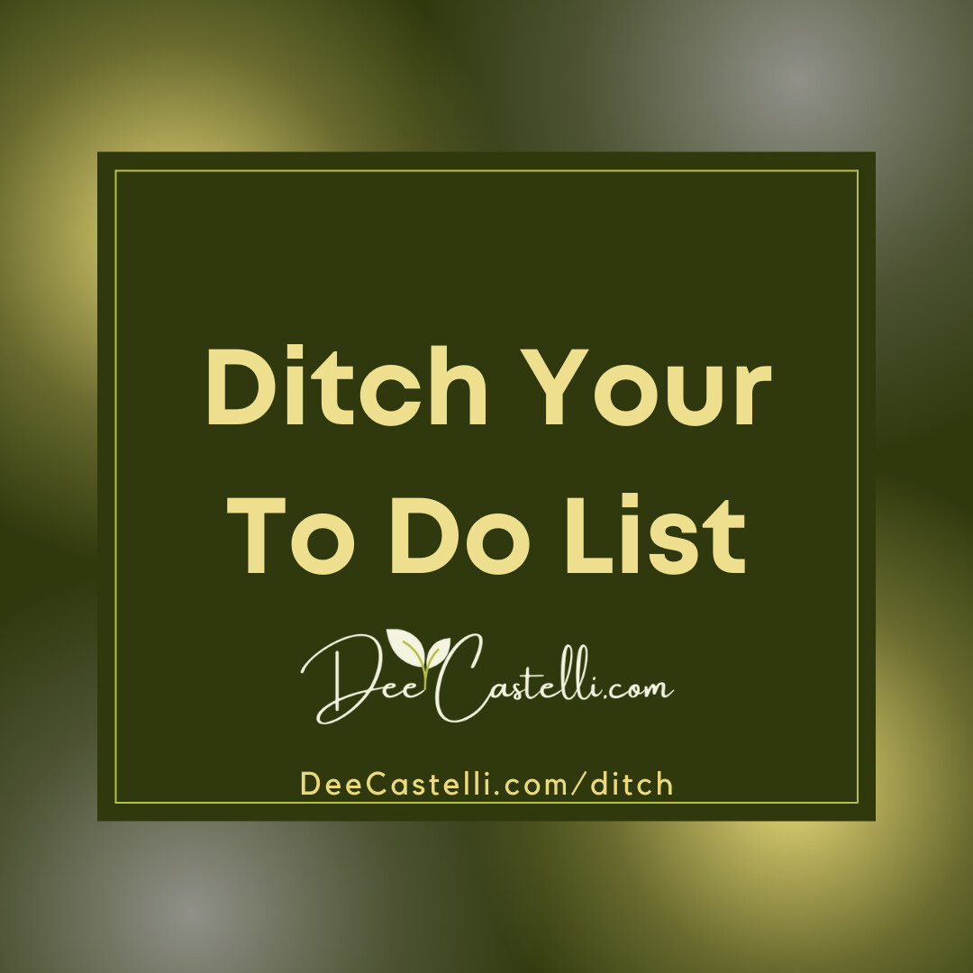 DITCH Your To Do List CHALLENGE