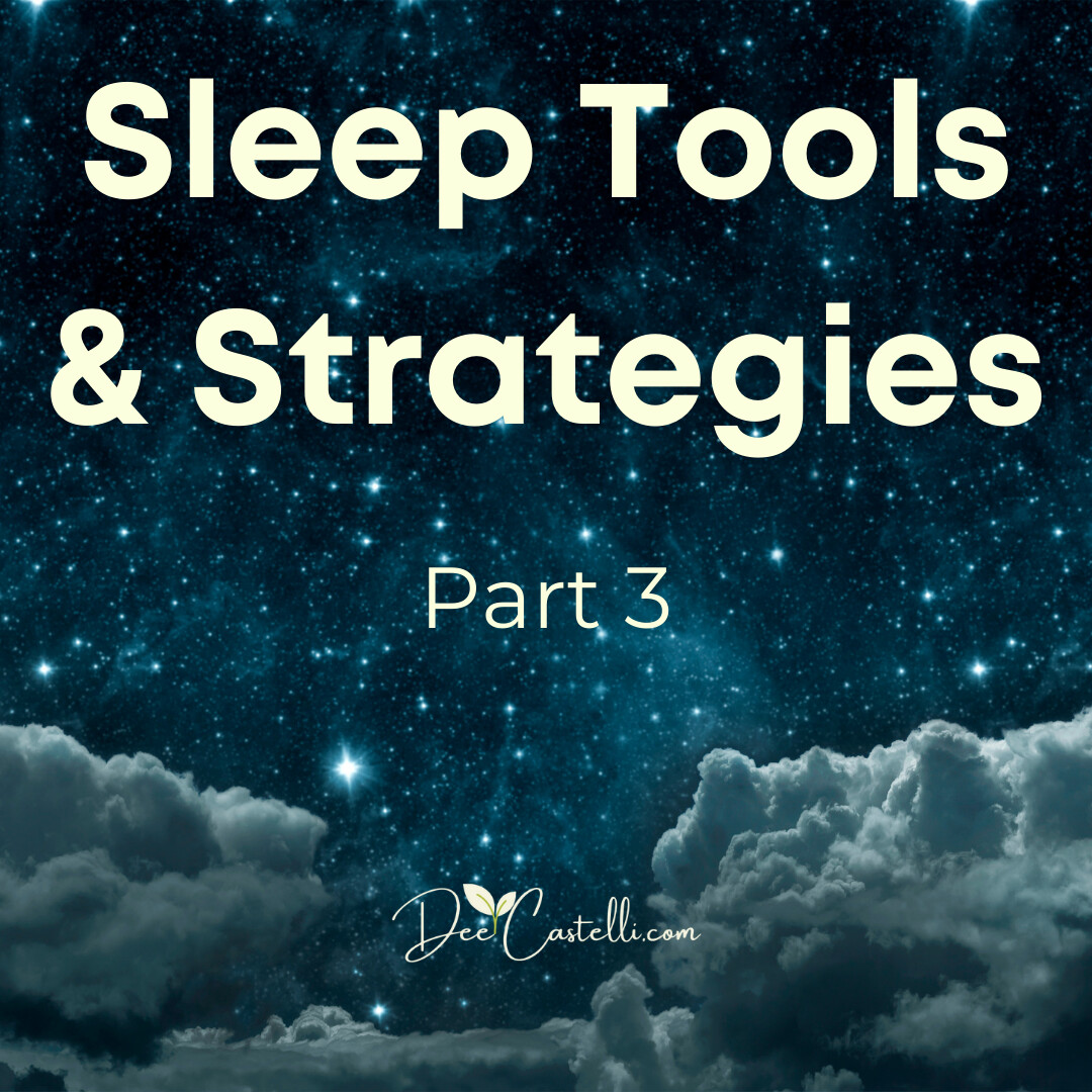Sleep Tips - Tools and Strategies
