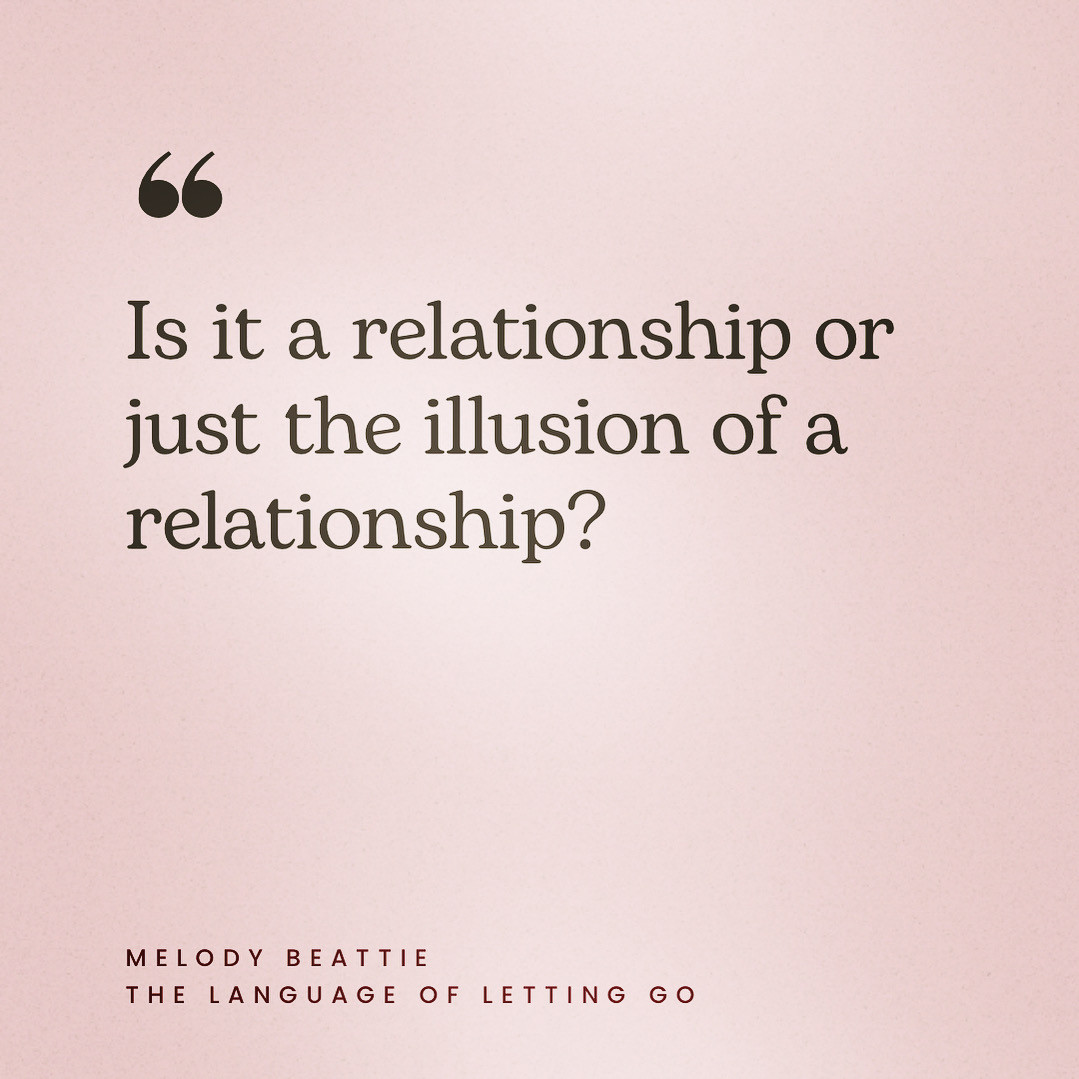 Is this relationship an illusion??