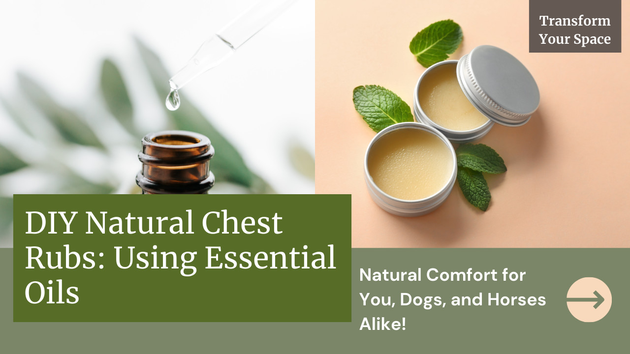 DIY Natural Chest Rubs: Using Essential Oils