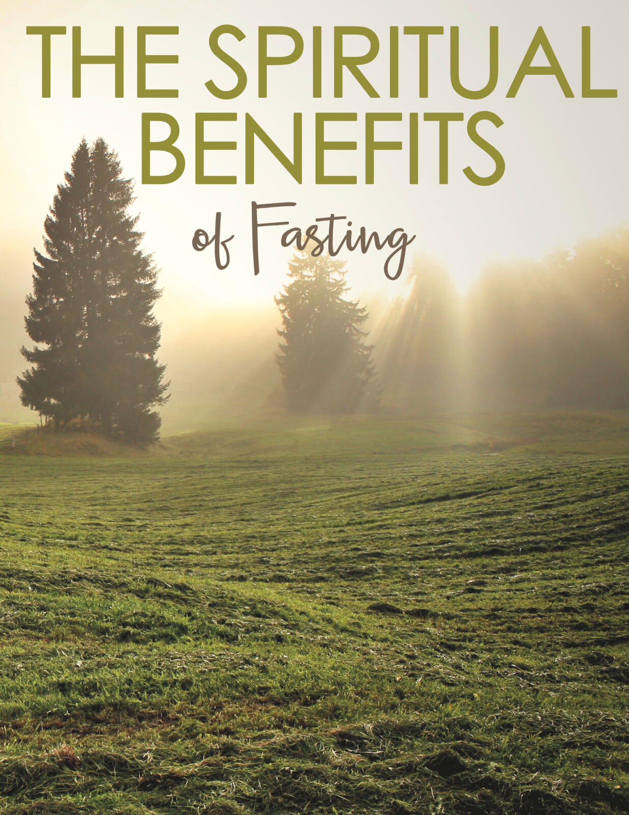 Spiritual Benefits of Fasting