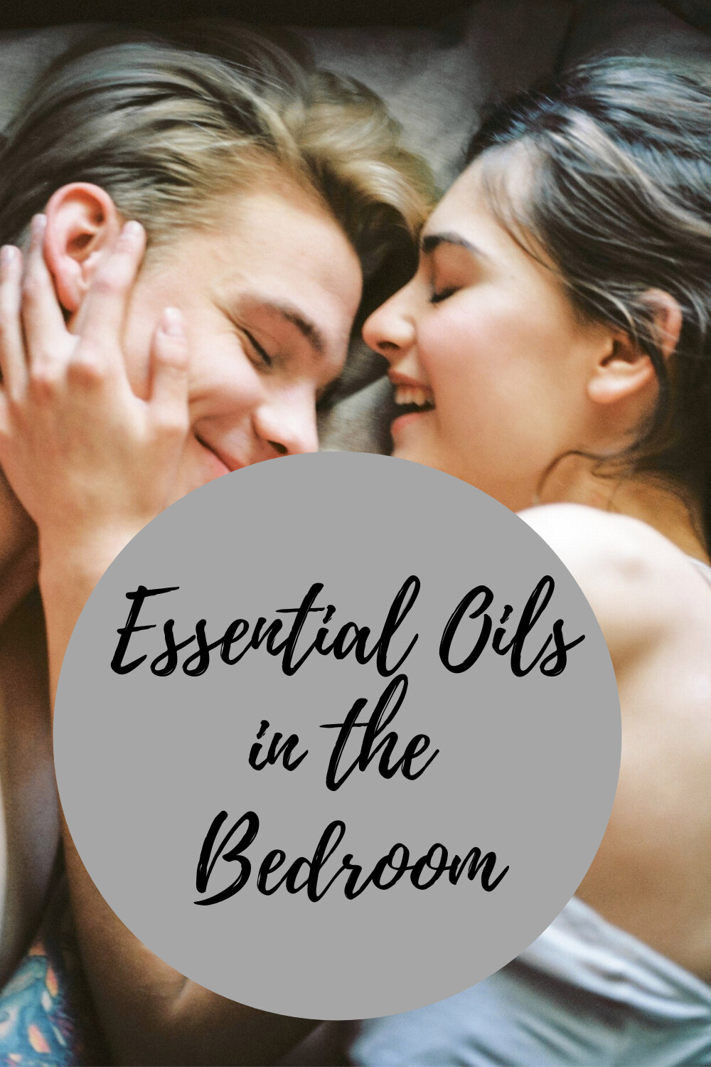 Essential Oils in the Bedroom  (Video )