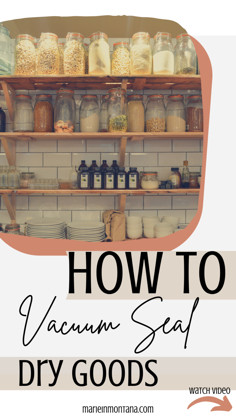 How To Vaccum Seal Dry Goods