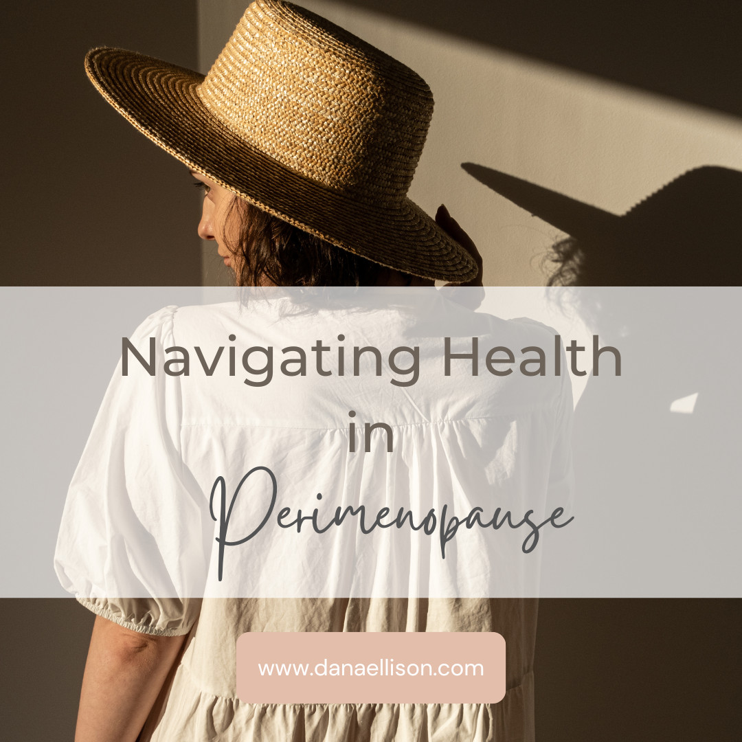 Navigating Health in Perimenopause