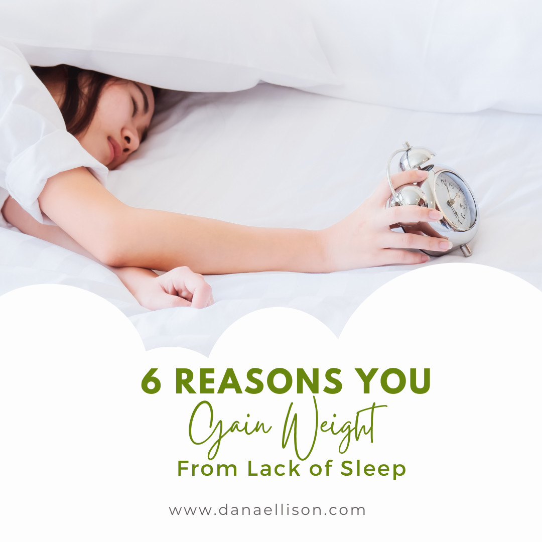6 Reasons You Gain Weight from Lack of Sleep