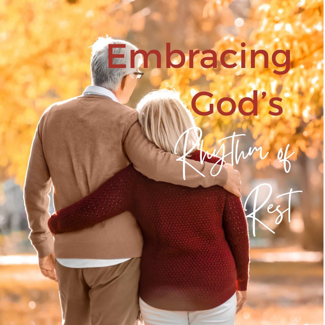 Embracing God's Rhythm of Rest